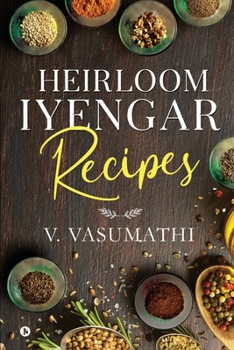 Paperback Heirloom Iyengar Recipes Book