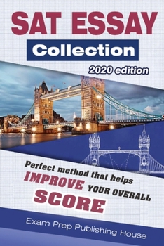 Paperback SAT Essay Collection 2020 Edition: Perfect top essays for SAT that help you improve your overall score Book