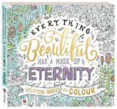 Everything Beautiful has a Mark of Eternity (UK)