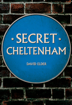 Paperback Secret Cheltenham Book