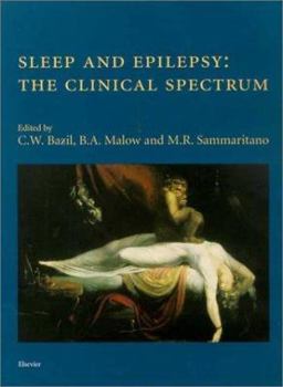 Hardcover Sleep and Epilepsy: The Clinical Spectrum Book