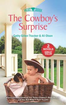 The Cowboy's Surprise: The Texas Cowboy's Baby Rescue\The Bull Rider's Twin Trouble