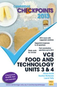 Paperback Cambridge Checkpoints Vce Food and Technology Units 3 and 4 2013 Book