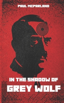 In The Shadow of Grey Wolf (Castellano and Zelek: Tales of Two Families)