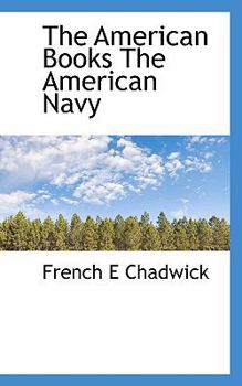 Paperback The American Books the American Navy Book