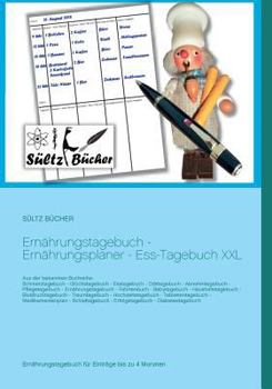 Paperback Ernährungstagebuch - Ernährungsplaner - Ess-Tagebuch XXL [German] Book