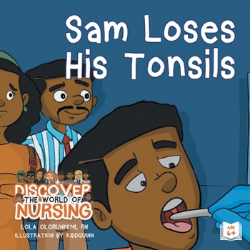 Paperback Sam Loses His Tonsils Book