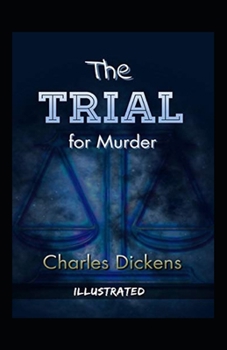Paperback The Trial for Murder Illustrated Book