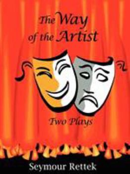Paperback The Way of the Artist: Two Plays Book