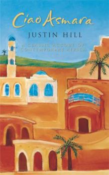 Paperback CIAO ASMARA. A Classic Account of Contemporary Africa. Book