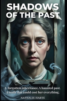 Paperback Shadows of the Past: A Gripping Gothic Mystery Book