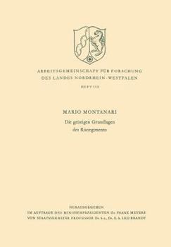 Paperback Die Geistigen Grundlagen Des Risorgimento [German] Book
