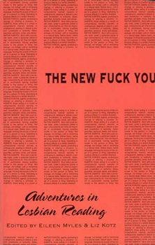 Paperback The New Fuck You: Adventures in Lesbian Reading Book