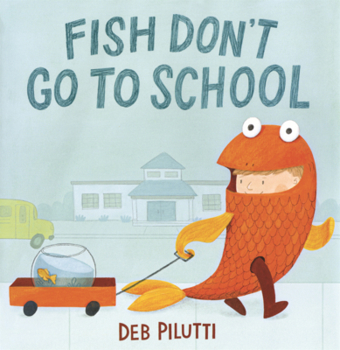 Library Binding Fish Don't Go to School Book