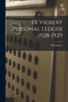 Paperback EB Vickery Personal Ledger 1928-1929 Book