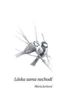 Paperback Láska sama nechodí [Czech] Book