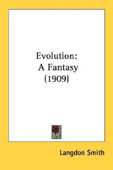 Paperback Evolution: A Fantasy (1909) Book