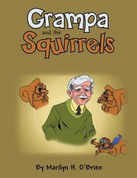 Paperback Grampa and the Squirrels Book
