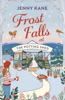 Frost Falls at the Potting Shed - Book #1 of the Potting Shed