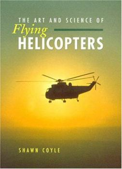 Paperback Art & Sci Flying Helicopters-96-1~ Book