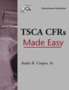 Paperback Tsca Cfrs Made Easy Book
