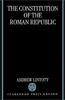 Hardcover The Constitution of the Roman Republic Book