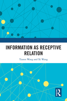 Hardcover Information as Receptive Relation Book