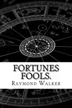 Paperback Fortunes Fools.: The Miscast Fate illuminates. Book