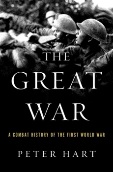 Paperback The Great War: A Combat History of the First World War Book