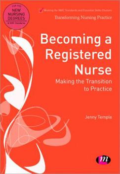 Paperback Becoming a Registered Nurse: Making the Transition to Practice Book
