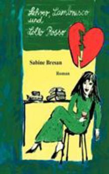 Paperback Lehrer, Lambrusco und Lollo Rosso [German] Book