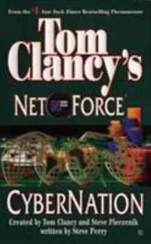 Mass Market Paperback Tom Clancy's Net Force: Cybernation Book