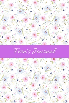 Fern's Journal: Cute Personalized Name Notebook for Girls & Women - Blank Lined Gift Journal/Diary for Writing & Note Taking