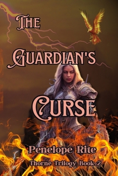 The Guardian's Curse: Thorne Trilogy Book Two (The Thorne Trilogy)