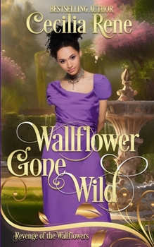 Paperback Wallflower Gone Wild: (Revenge of the Wallflowers Book 12) Book