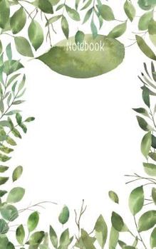 Terrariums Leaf Design 5 x 8” Writer’s Utility Notebook: The perfect size to take in your purse, satchel, bookbag, overnight bag, personal airplane baggage or anywhere a writer will get ideas.