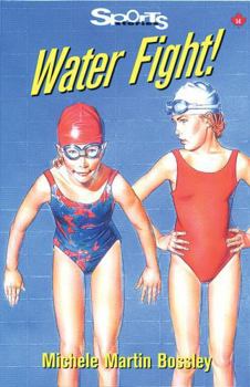 Paperback Water Fight! (Lorimer Sports Stories) Book