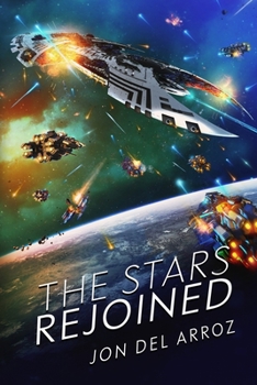 The Stars Rejoined - Book #3 of the Aryshan War