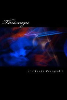 Paperback Thrisangu: The Middle Path Book