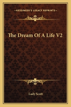 Paperback The Dream Of A Life V2 Book