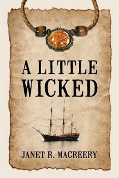 Paperback A Little Wicked Book