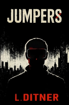 Paperback Jumpers: A Dystopian Psychological Thriller Book