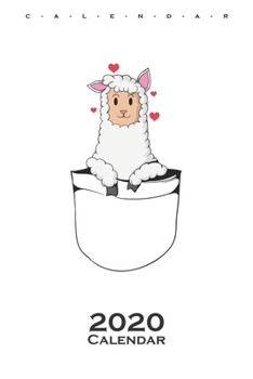 Paperback Llama in bag Calendar 2020: Lama and alpaca lovers and friends Book