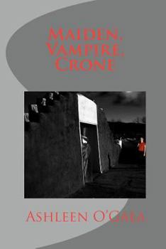 Paperback Maiden, Vampire, Crone Book