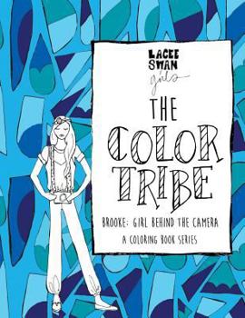 Paperback The Color Tribe: A Coloring Book Series for Girls Book