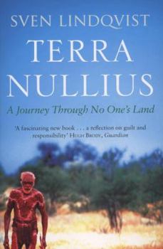 Paperback Terra Nullius: A Journey Through No One's Land. Sven Lindqvist Book