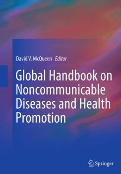 Paperback Global Handbook on Noncommunicable Diseases and Health Promotion Book