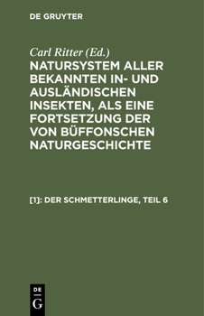 Hardcover Der Schmetterlinge, Teil 6 [German] Book