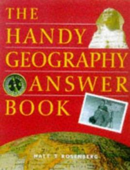 Paperback The Handy Geography Answer Book