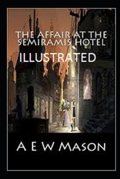 Paperback The Affair at the Semiramis Hotel Illustrated Book